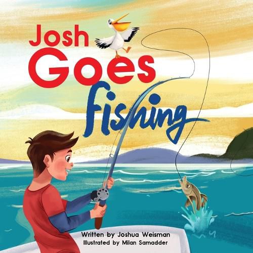 Cover image for Josh Goes Fishing