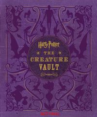 Cover image for Harry Potter: The Creature Vault