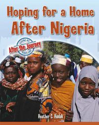 Cover image for Hoping for a Home After Nigeria